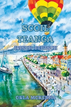 Paperback Scoil Teanga: Sprachniveau A1 und A2 Irisch-Deutsch [German] Book
