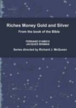 Paperback Riches Money Gold and Silver Book