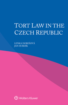 Paperback Tort Law in Czech Republic Book