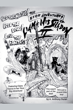 Paperback The Eerie Adventures of Liam & His Shadow II Book