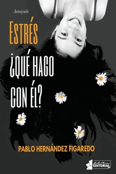 Paperback Estrés ¿qué hago con él? [Spanish] Book