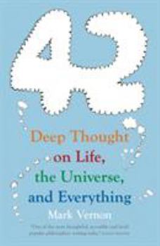 Paperback 42: Deep Thought on Life, the Universe, and Everything Book