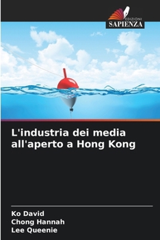 Paperback L'industria dei media all'aperto a Hong Kong [Italian] Book