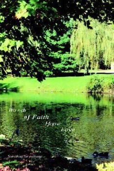 Paperback Words of Faith Hope Love: Something for Everyone Book