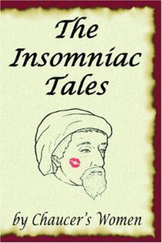 Paperback The Insomniac Tales by Chaucer's Women Book