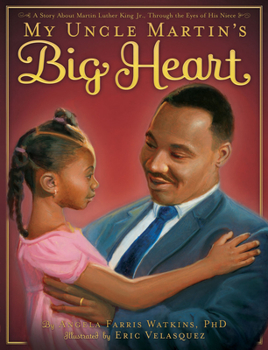 Hardcover My Uncle Martin's Big Heart Book