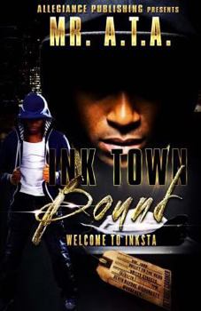 Paperback Ink Town Bound: Welcome to Inksta Book