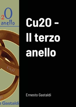 Paperback Cu2O - Il terzo anello [Italian] Book