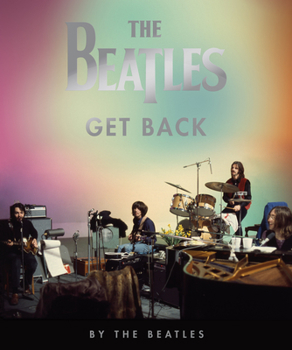 Hardcover The Beatles: Get Back Book