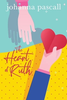 Paperback The Heart of Ruth Book