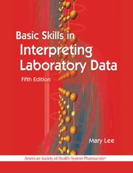 Paperback Basic Skills in Interpreting Laboratory Data Book