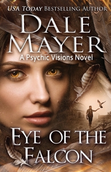 Eye of the Falcon... - Book #12 of the Psychic Visions