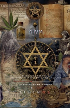 Yhvm: El Sigilo Operativo (Cábala) (Spanish Edition)
