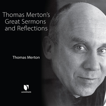 Audio CD Thomas Merton's Great Sermons and Reflections Book