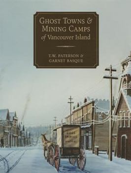 Paperback Ghost Towns & Mining Camps of Vancouver Island Book