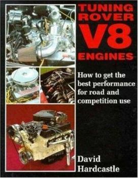 Hardcover Tuning Rover V8 Engines: How to Get the Best Performance for Road and Competition Use Book