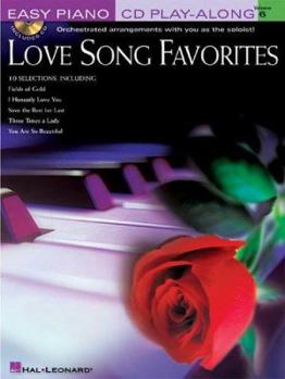 Paperback Love Song Favorites: Easy Piano CD Play-Along Volume 6 Book