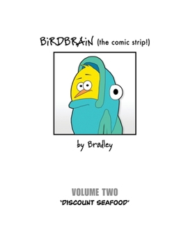 Paperback BiRDBRAiN (the comic strip!) Volume 2 Book