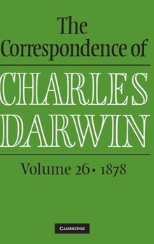 The Correspondence of Charles Darwin - Book #20 of the Correspondence of Charles Darwin