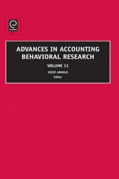 Hardcover Advances in Accounting Behavioral Research, Volume 11 Book