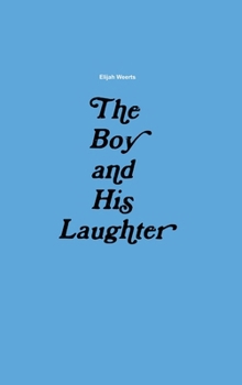Hardcover The Boy and His Laughter Book