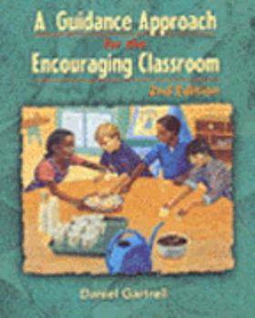 Paperback A Guidance Approach for the Encouraging Classroom Book
