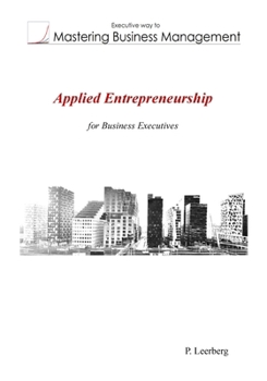 Paperback Applied Entrepreneurship for Business Executives Book