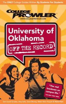 Paperback University of Oklahoma: Off the Record - College Prowler Book