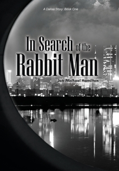 Hardcover In Search of the Rabbit Man Book