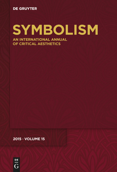 Hardcover Symbolism 15: [Special Focus - Headnotes, Footnotes, Endnotes] Book