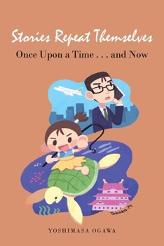 Paperback Stories Repeat Themselves: Once Upon a Time...And Now Book