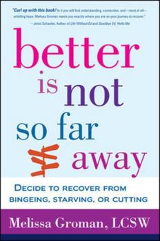 Paperback Better Is Not So Far Away Book