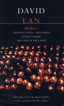 Paperback LAN Plays: 1: Painting a Wall; Red Earth; Flight; Desire; The Ends of the Earth Book