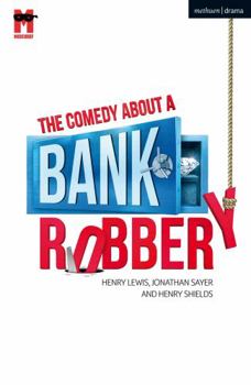 Paperback The Comedy about a Bank Robbery Book
