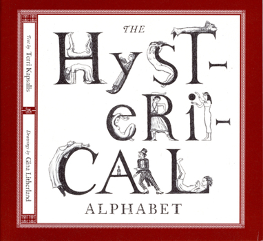 Paperback The Hysterical Alphabet Book