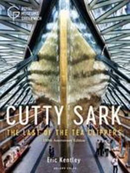 Paperback Cutty Sark: The Last of the Tea Clippers (150th Anniversary Edition) Book