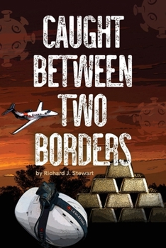 Paperback Caught Between Two Borders Book