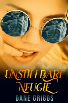 Paperback Unstillbare Neugie [German] Book