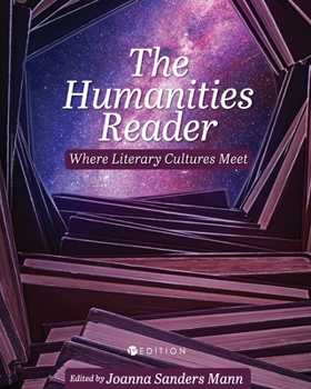 Paperback The Humanities Reader: Where Literary Cultures Meet Book