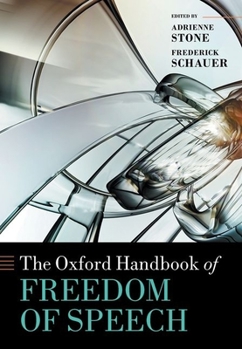 Hardcover The Oxford Handbook of Freedom of Speech Book