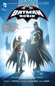 Batman and Robin, Volume 3: Death of the Family - Book #1 of the Batman and Robin (2011) (Single Issues)