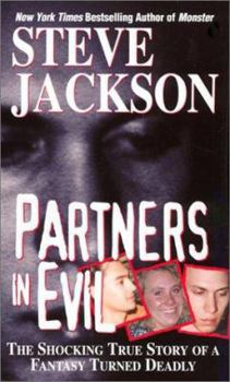 Mass Market Paperback Partners in Evil: The Shocking True Story of a Fantasy Turned Deadly Book