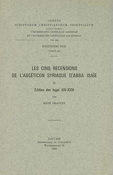 Paperback Les Cinq Recensions de L'Asceticon Syriaque D'Abba Isaie, II: Edition Des Logoi XIV-XXVI [French] Book