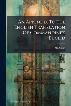 Paperback An Appendix To The English Translation Of Commandine's Euclid Book