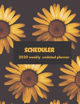 Paperback Scheduler: 2020 Undated Weekly Planner: Weekly & Monthly Planner, Organizer & Goal Tracker - Organized Chaos Planner 2020 Book
