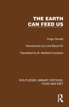 Paperback The Earth Can Feed Us Book