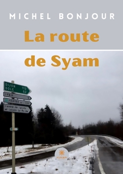 Paperback La route de Syam [French] Book