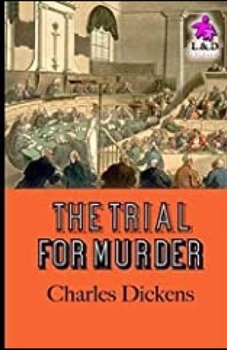 Paperback The Trial for Murder Illustrated Book