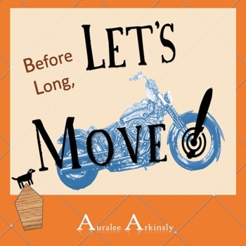 Paperback Before Long: Let's Move! Book