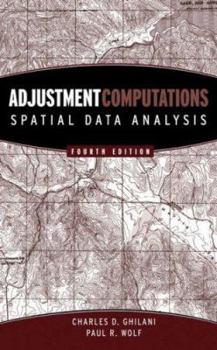 Hardcover Adjustment Computations: Spatial Data Analysis [With CDROM] Book